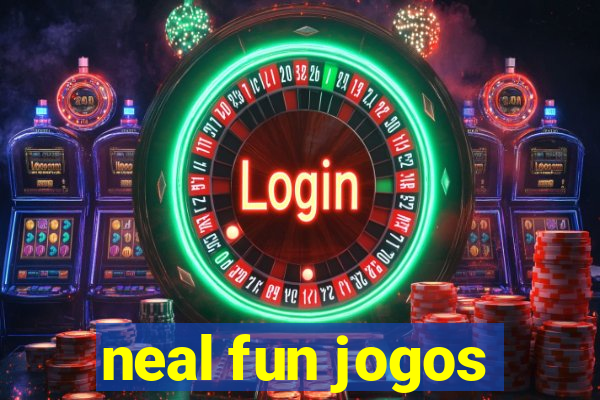 neal fun jogos